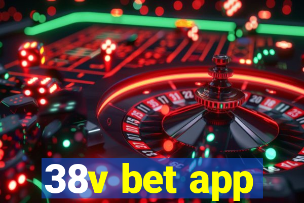 38v bet app